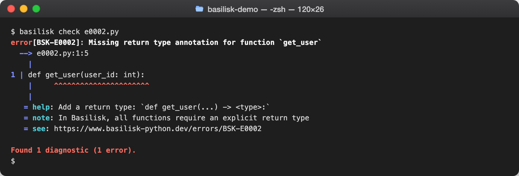 basilisk check output reporting BSK-E0002 — Missing return type annotation