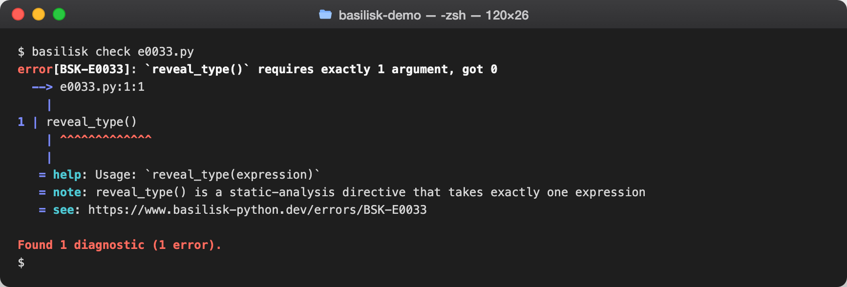 basilisk check output reporting BSK-E0033 — Invalid `reveal_type()` call